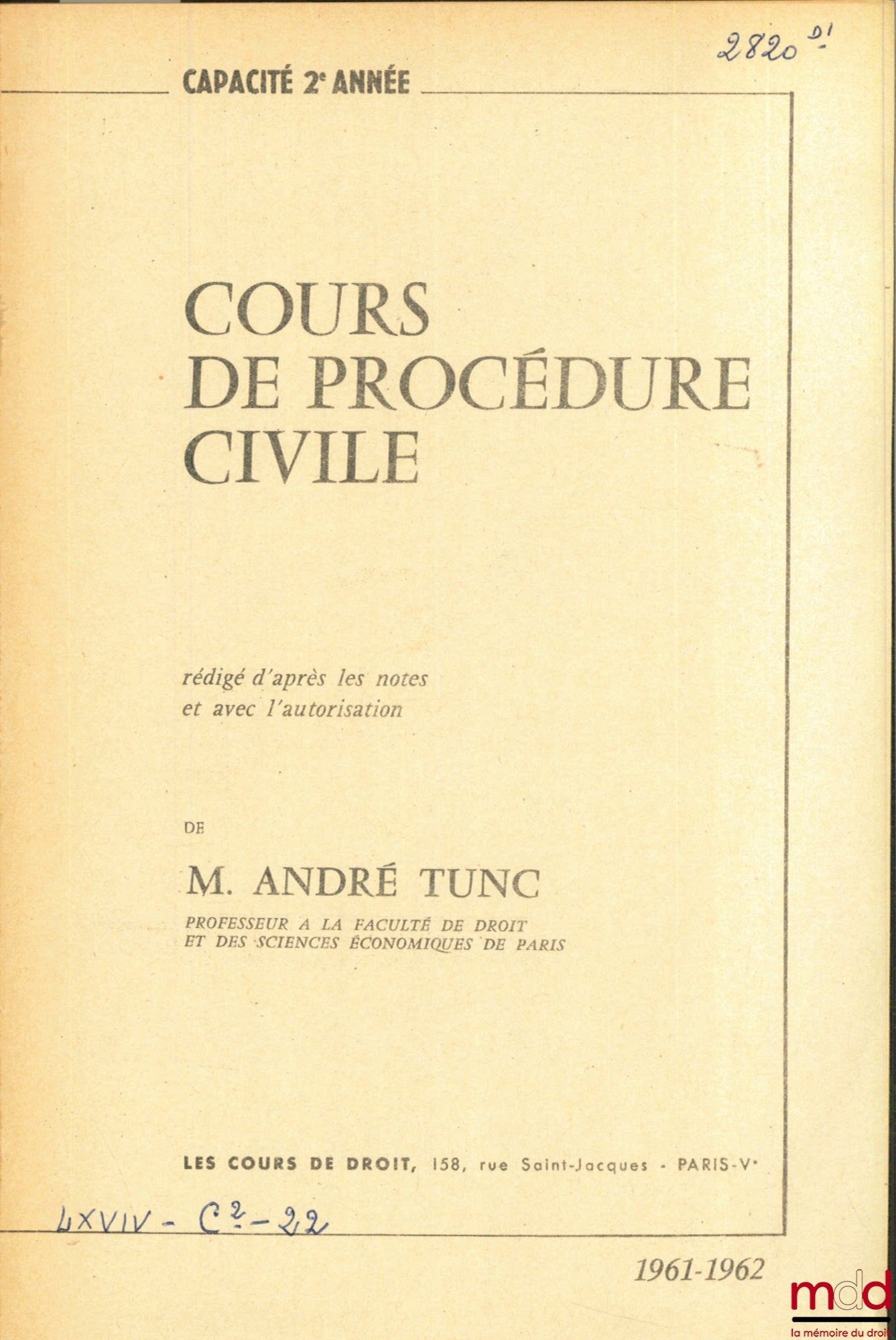 TUNC (André) – COURS DE DROIT PROCÉDURE CIVILE, Capacité 2e année, 1961-1962
