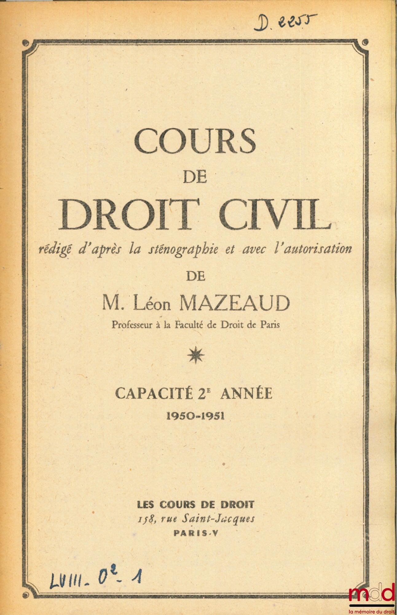 MAZEAUD (Léon) – COURS DE DROIT CIVIL, Capacité 2e année, 1950-1951