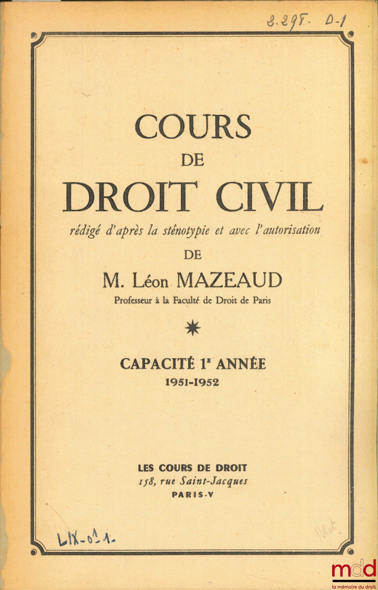MAZEAUD (Léon) – COURS DE DROIT CIVIL, Capacité 1ère année, 1951-1952