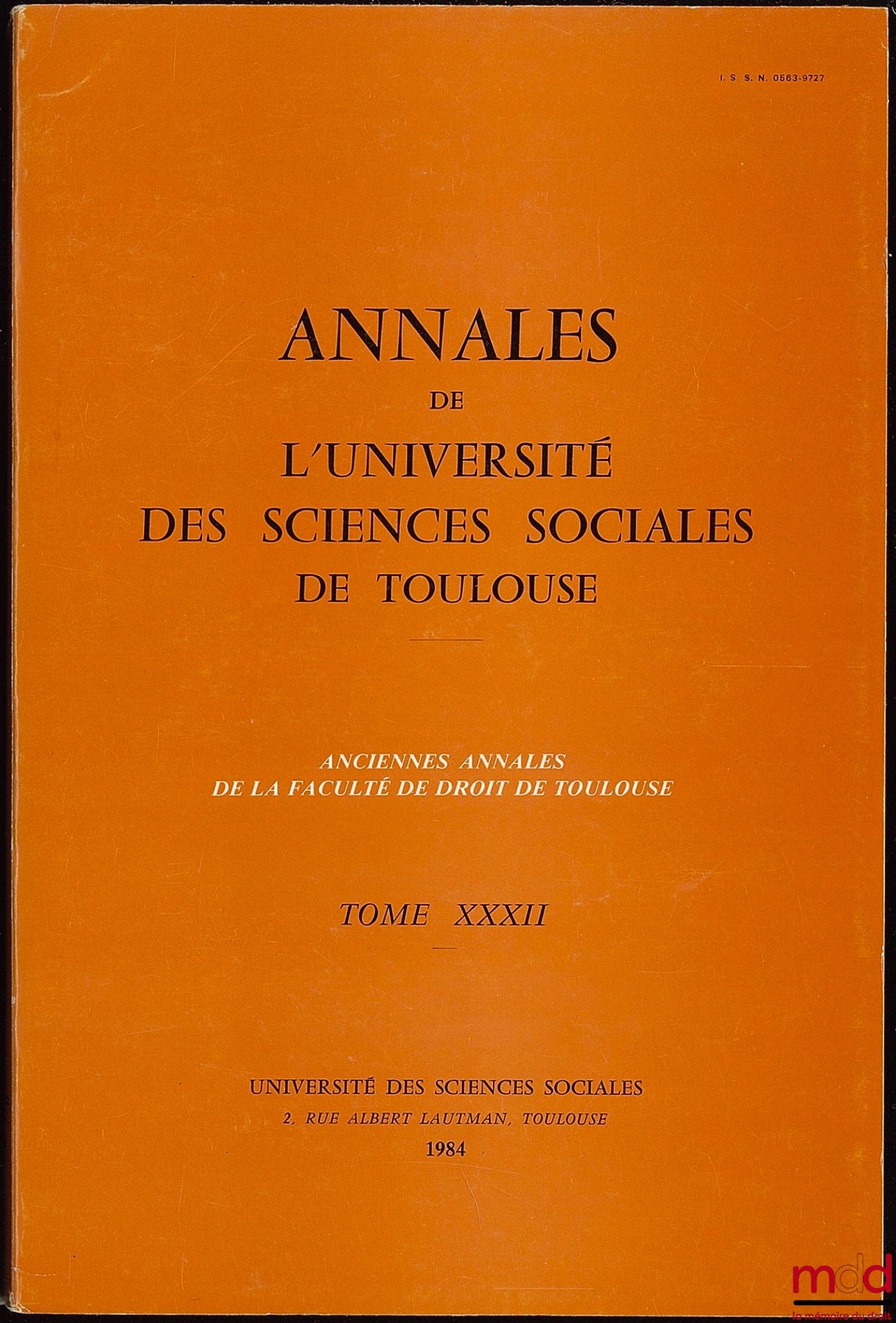 [Collectif] – ANNALES DE L’UNIVERSITÉ DES SCIENCES SOCIALES DE TOULOUSE, t. XXXII, 1984