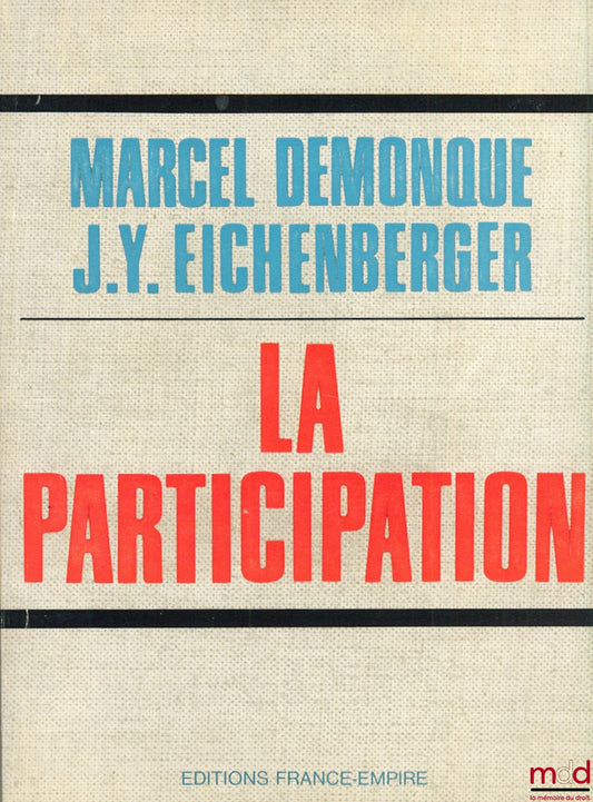 DEMONQUE (Marcel) et EICHENBERGER (J. Y.) – LA PARTICIPATION
