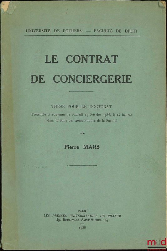 MARS (Pierre) – LE CONTRAT DE CONCIERGERIE, Faculté de droit de Poitiers
