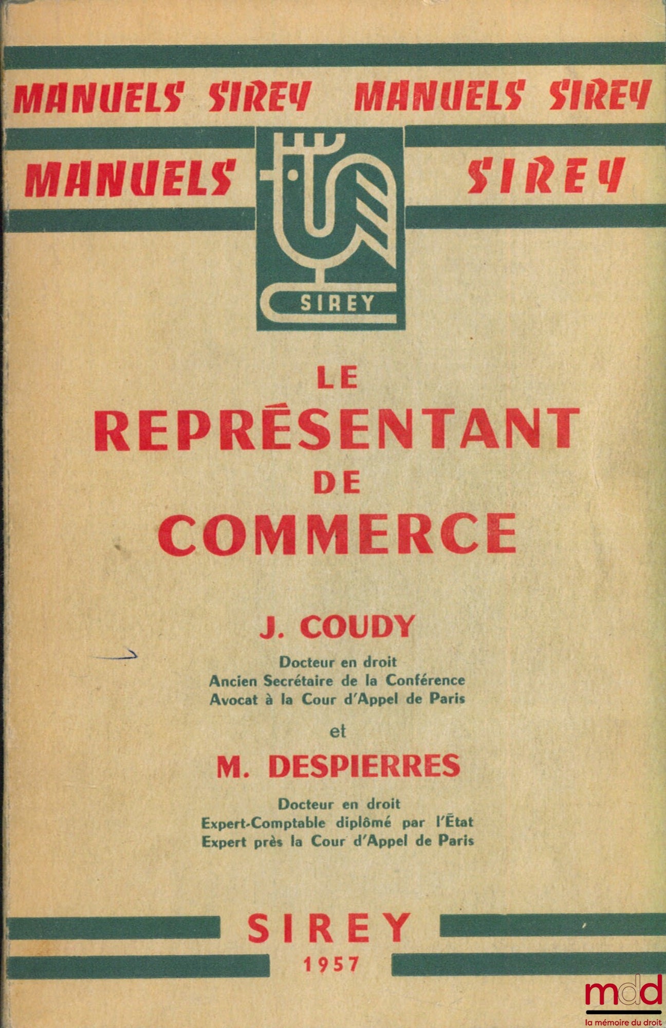 COUDY (J.) et DESPIERRES (M.) – LE REPRÉSENTANT DE COMMERCE, coll. Manuels Sirey