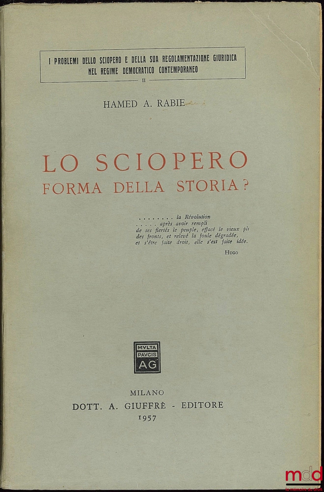 RABIE (Hamed A.) – LO SCIOPERO FORMA DELLA STORIA?