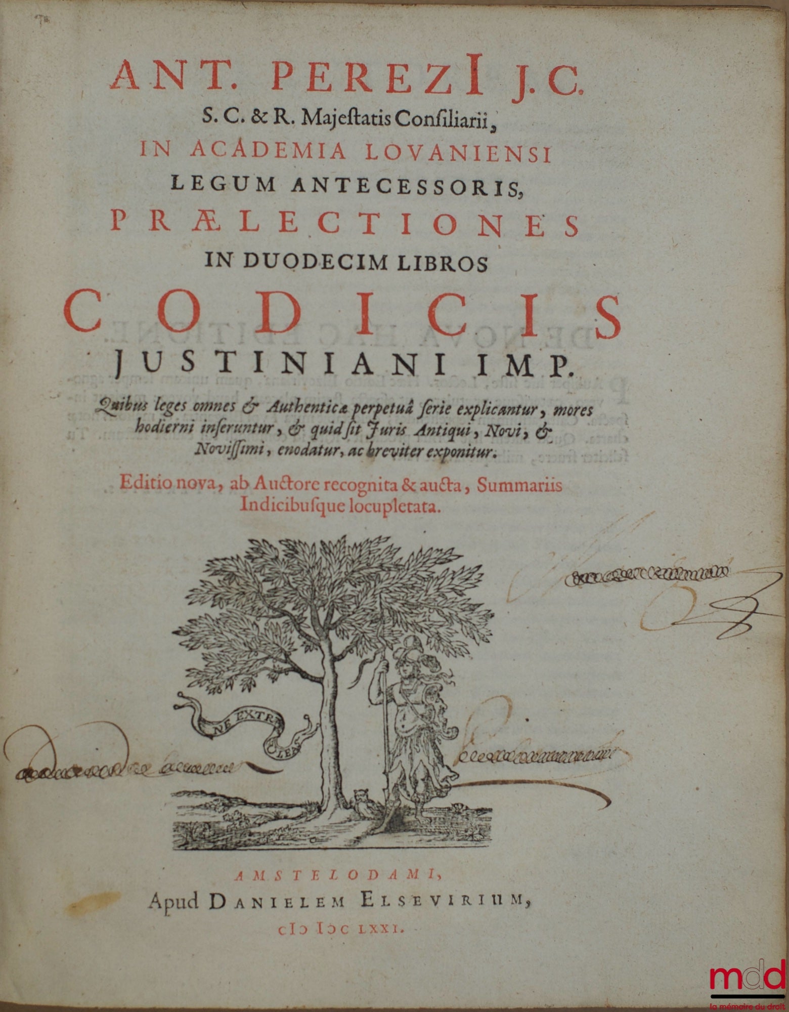 PEREZ (Antoine) – PRÆLECTIONES IN DUODECIM LIBROS CODICIS JUSTINIANI IMP. (…) Editio nova (…) sumariis Indicibusque locupletata, TOME I UNIQUEMENT
