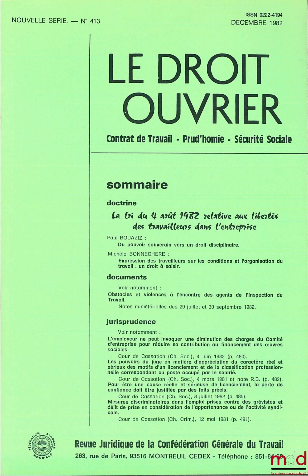 [Droit du Travail], BOUAZIZ (Paul) et BONNECHÈRE (Michèle) – LA LOI DU 4 AOÛT 1982 RELATIVE AUX LIBERTÉS DES TRAVAILLEURS DANS L’ENTREPRISE, extrait du Droit Ouvrier, décembre 1982