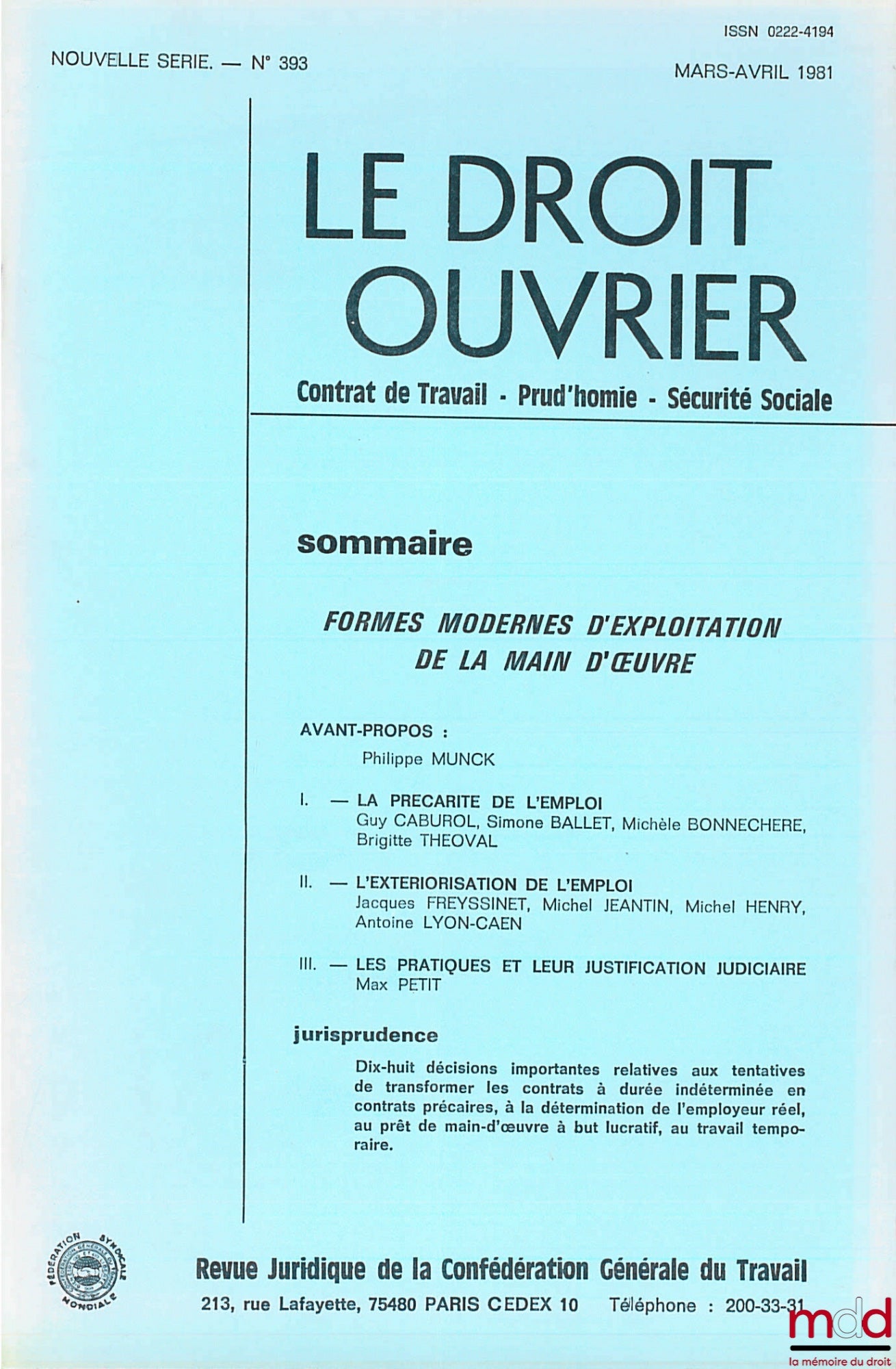 [Droit du Travail] – FORMES MODERNES D’EXPLOITATION DE LA MAIN D’ŒUVRE, extrait de la revue Le Droit Ouvrier mars-avril 1981