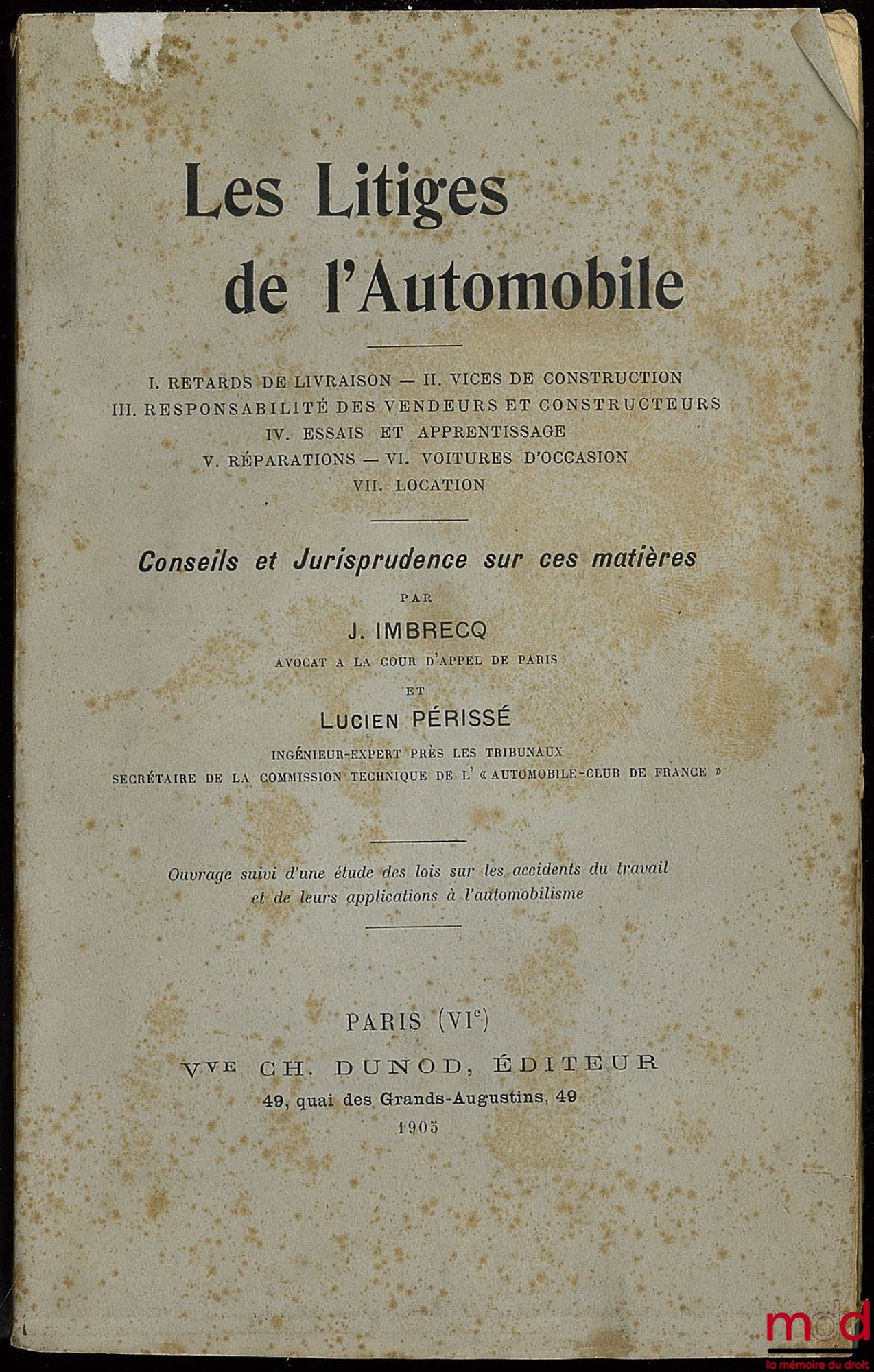 IMBRECQ (J.) et PÉRISSÉ (Lucien) – LES LITIGES DE L’AUTOMOBILE