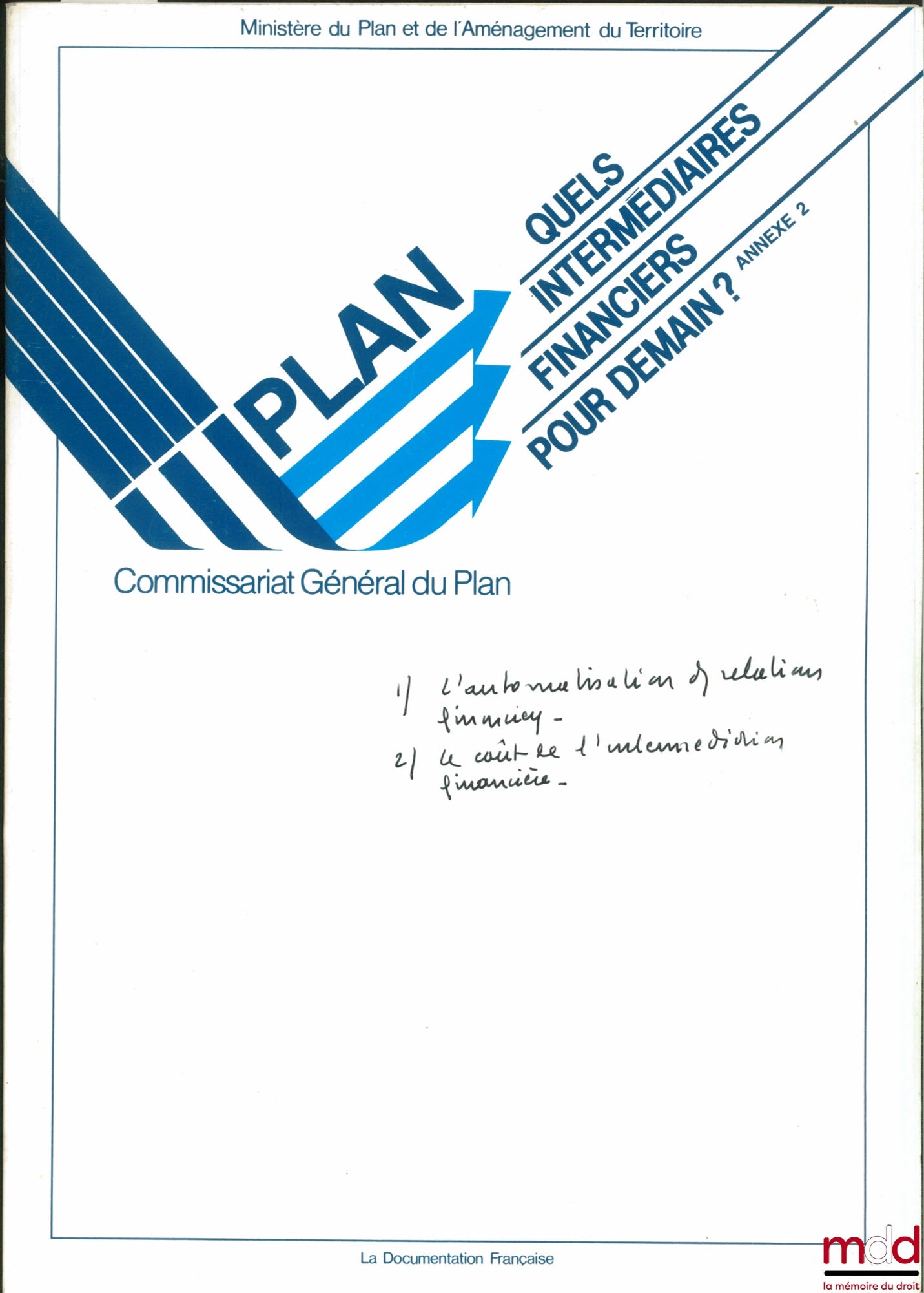 [Commissariat Général du Plan] – QUELS INTERMÉDIAIRES FINANCIERS POUR DEMAIN ? Annexe 2 : L’AUTOMATISATION DES RELATIONS FINANCIÈRES. LE COÛT DE L’INTERMÉDIATION FINANCIÈRE