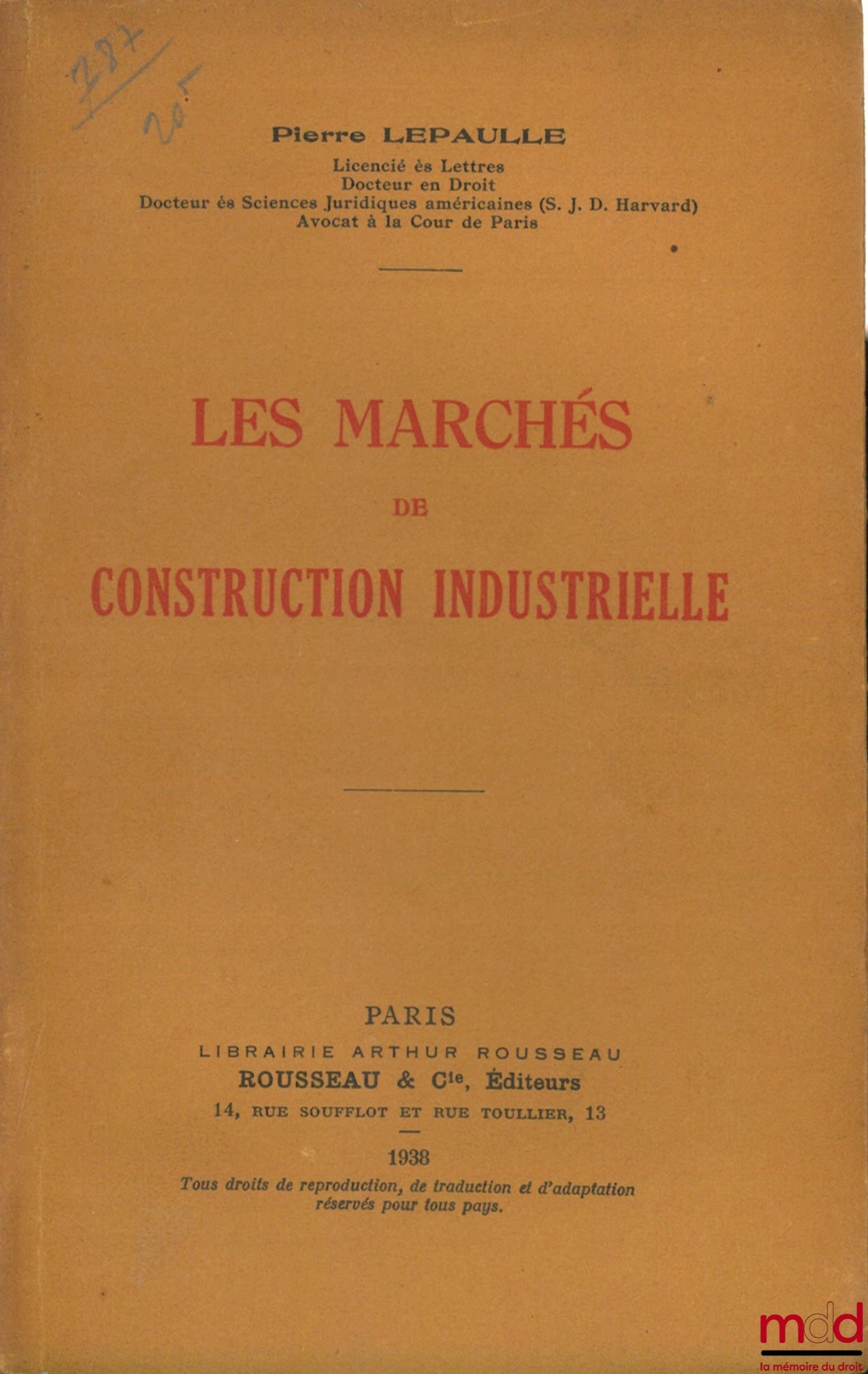 LEPAULLE (Pierre) – LES MARCHÉS DE CONSTRUCTION INDUSTRIELLE