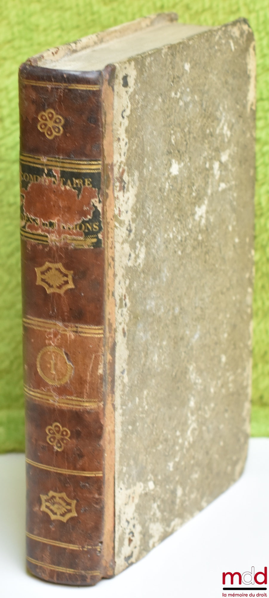 CHABOT (Georges) [dit Chabot de L’Allier] – COMMENTAIRE SUR LA LOI DES SUCCESSIONS, FORMANT LE TITRE PREMIER DU LIVRE TROISIÈME DU CODE CIVIL, 5ème éd., TOME PREMIER