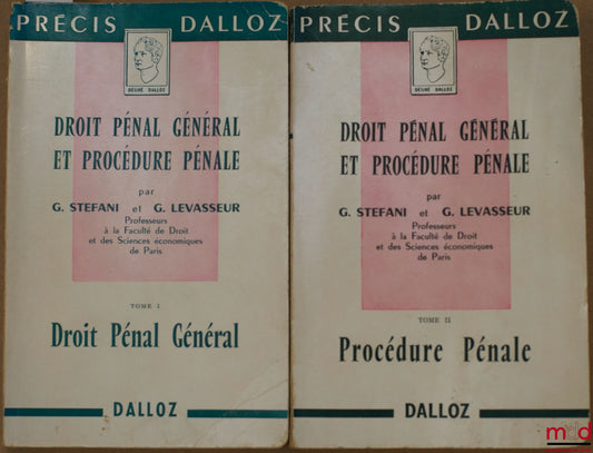 STEFANI (Gaston) et LEVASSEUR (Georges) – DROIT PÉNAL GÉNÉRAL ET PROCÉDURE PÉNALE, coll. Précis Dalloz
