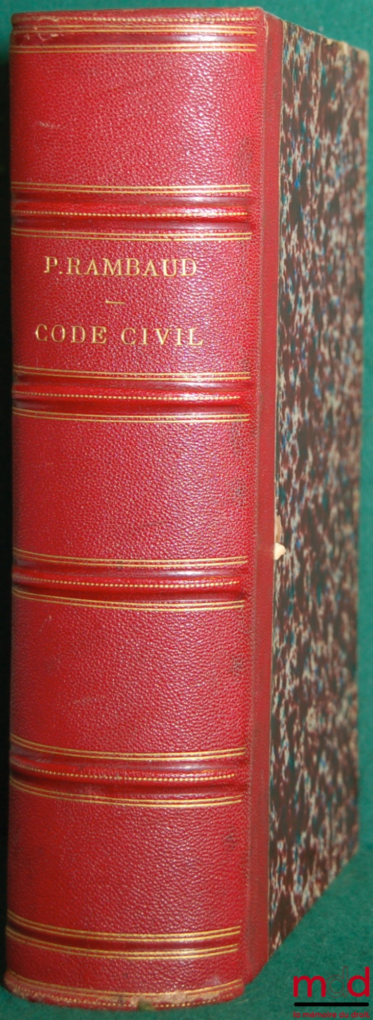 RAMBAUD (Prosper) – CODE CIVIL PAR DEMANDES ET RÉPONSES, 3ème éd. pour le t. 1, 2ème éd. pour le t. 2