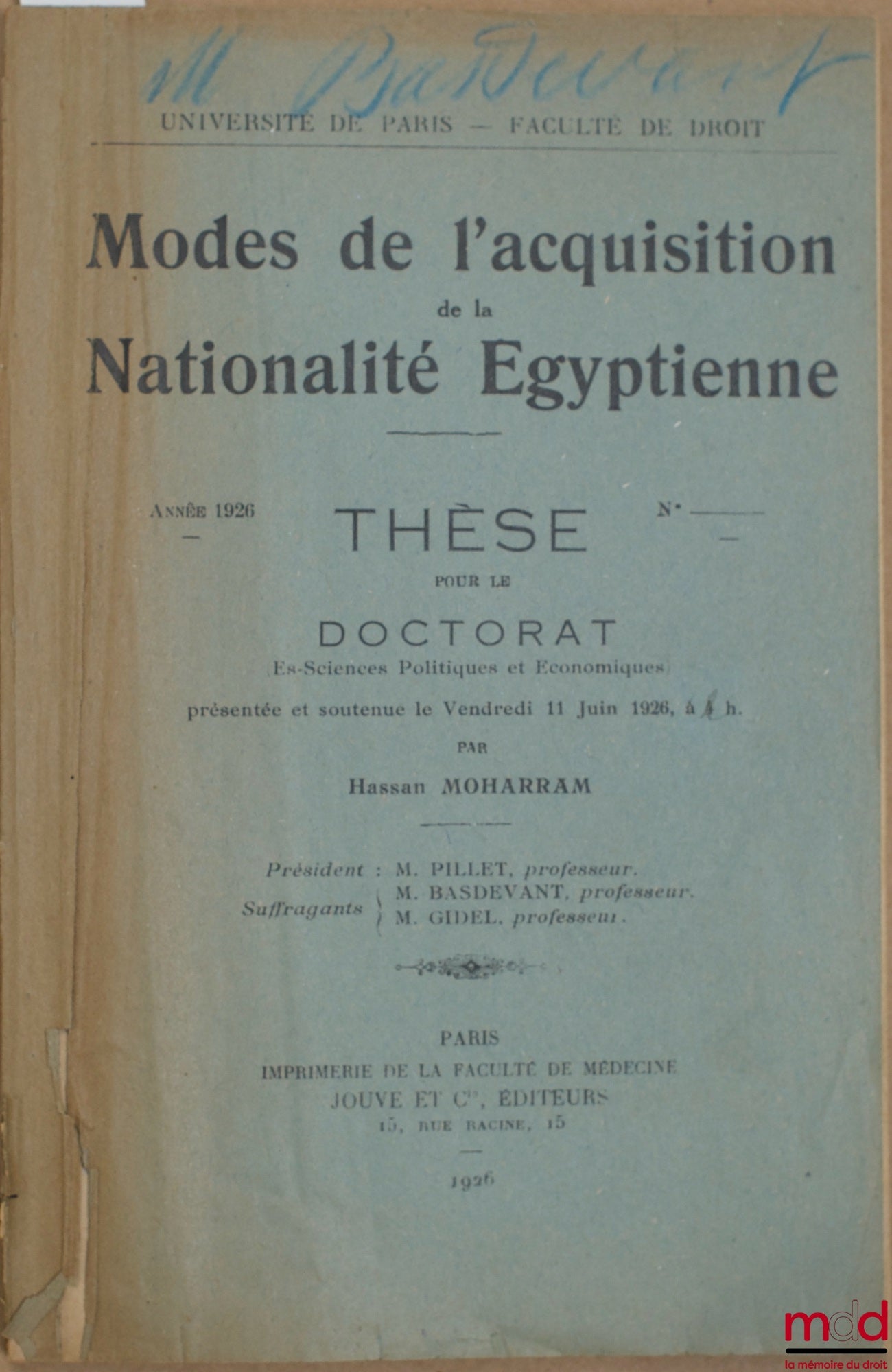 [Égypte], MOHARRAM (Hassan) – MODES DE L’ACQUISITION DE LA NATIONALITÉ ÉGYPTIENNE, Université de Paris, Faculté de droit