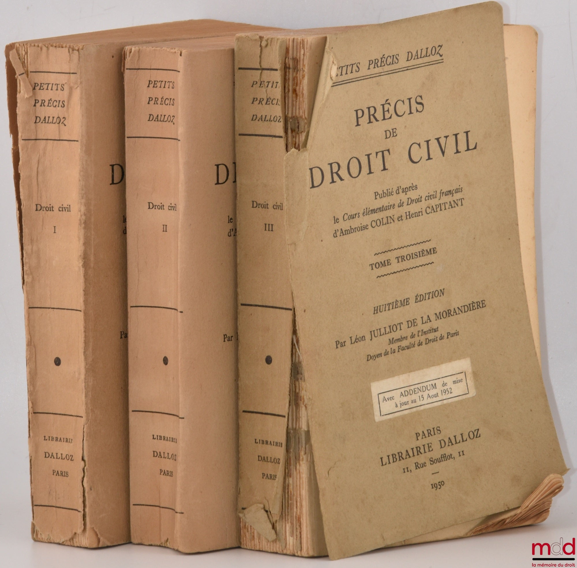 COLIN (Ambroise) et CAPITANT (Henri) – PRÉCIS DE DROIT CIVIL, Publié d’après le Cours élémentaire de Droit civil français d’Ambroise Colin et Henri Capitant, t. I (9e éd.) ; t. II et III (8e éd.) par Léon Julliot de la Morandière, coll. Précis Dalloz
