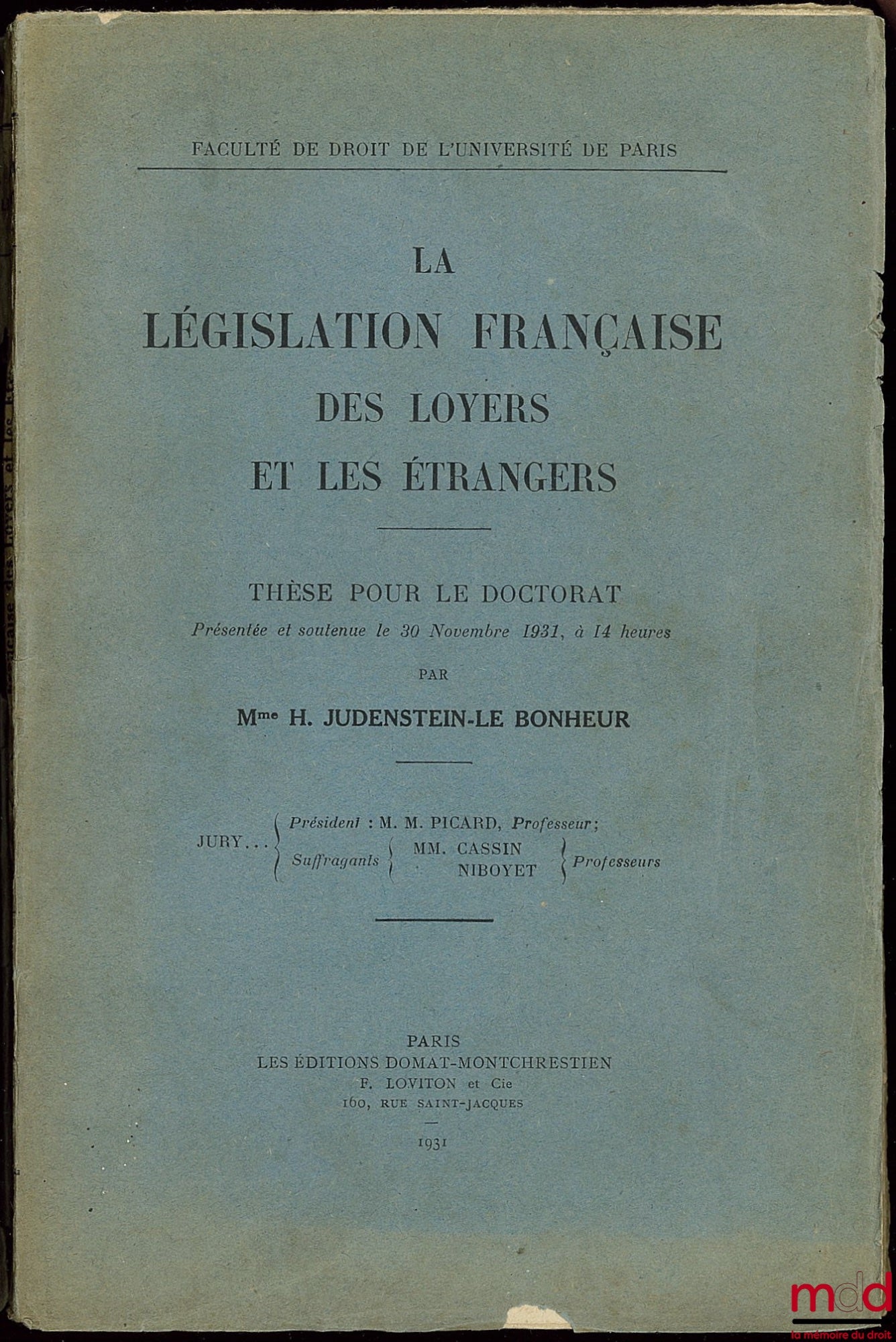 JUDENSTEIN-LE BONHEUR (Mme H.) – LA LÉGISLATION FRANÇAISE DES LOYERS ET LES ÉTRANGERS