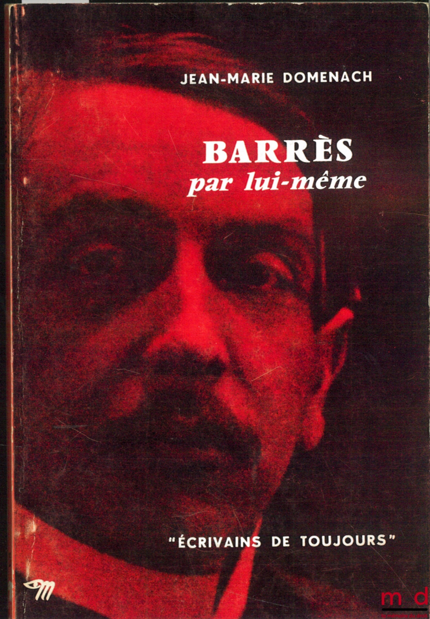 DOMENACH (Jean-Marie) – BARRÈS PAR LUI-MÊME, coll. Écrivains de toujours