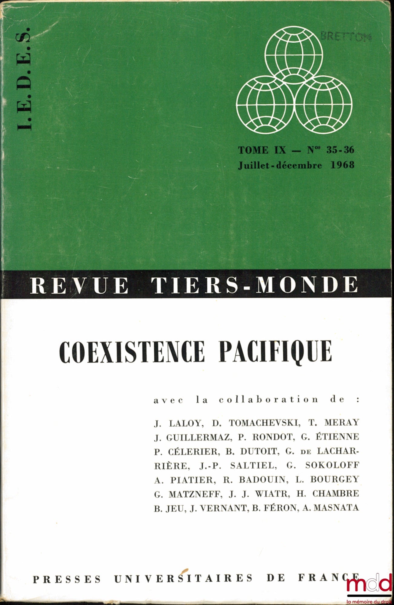 [Périodique] – COEXISTENCE PACIFIQUE, revue Tiers-Monde, t. IX, n° 35-36, juillet décembre 1968, I.E.D.E.S.