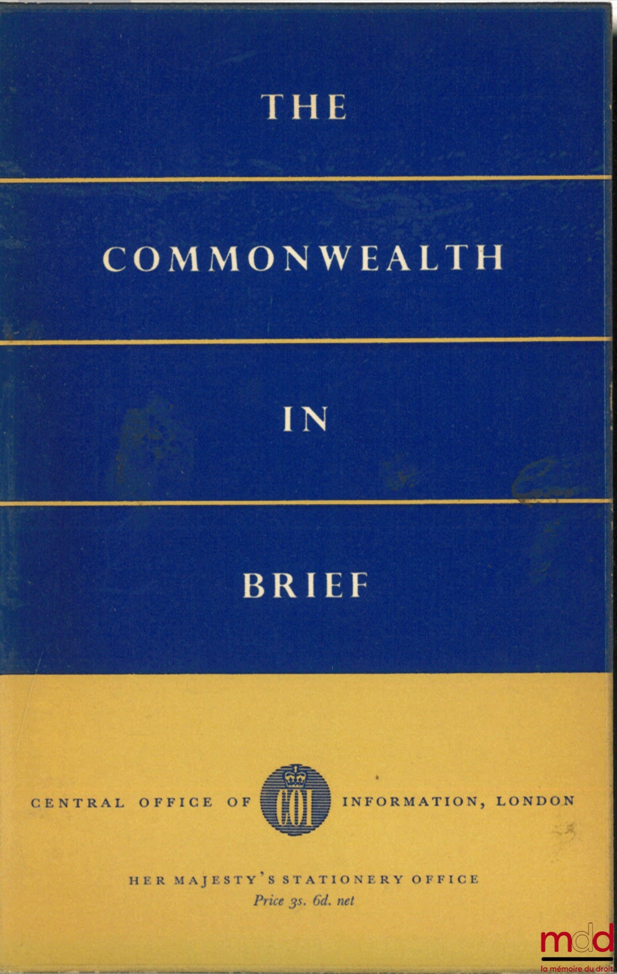 Anonyme – THE COMMONWEALTH IN BRIEF, 2ème éd. 1960