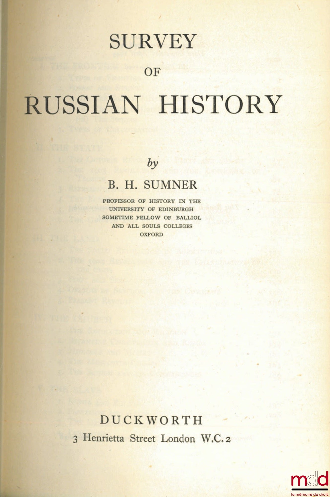 SUMNER (B. H.) – SURVEY OF RUSSIAN HISTORY