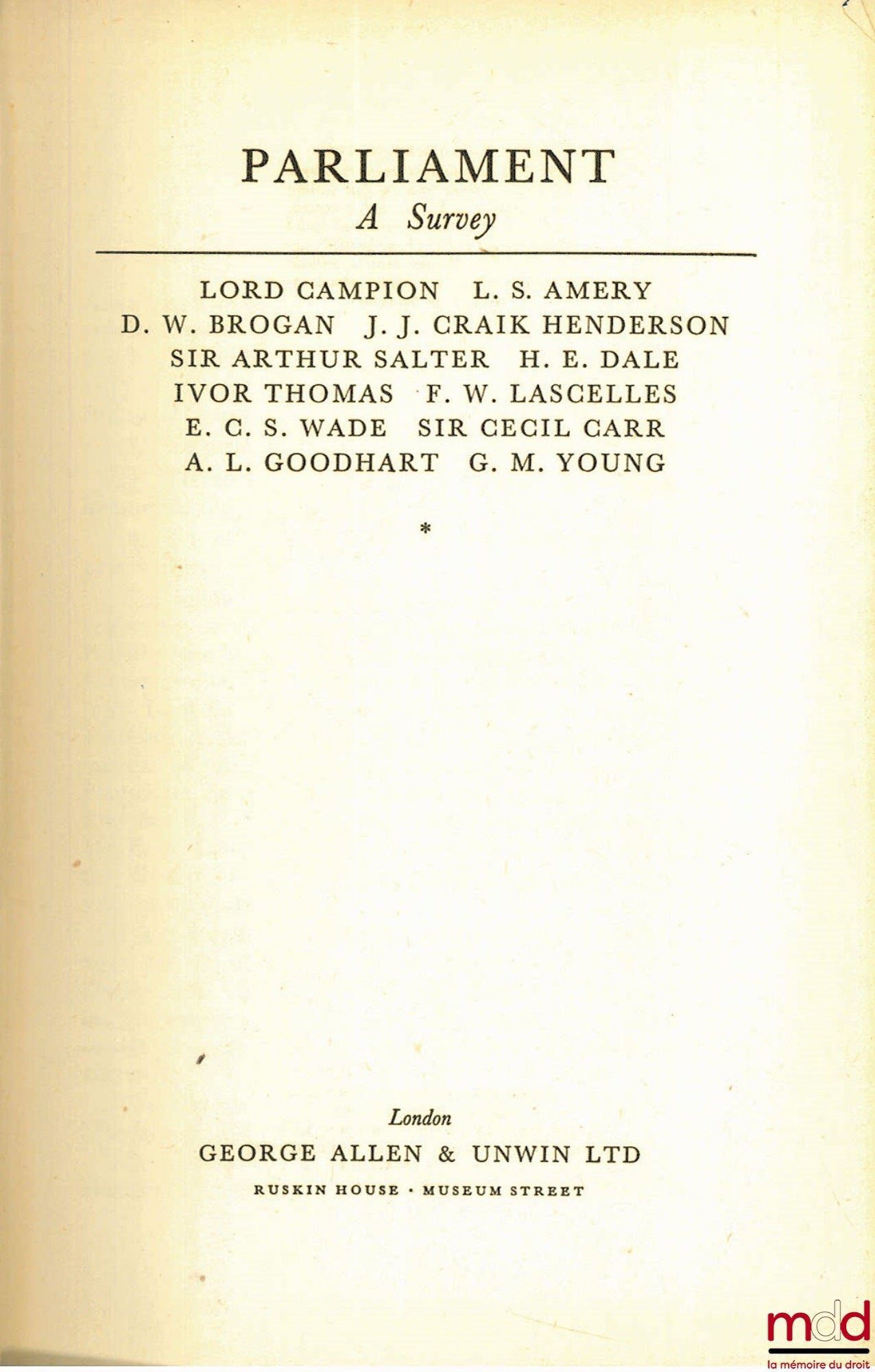 CAMPION (Lord Gilbert) et alii – PARLIAMENT, A SURVEY