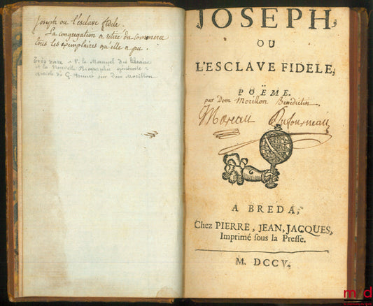 MORILLON (Dom) – JOSEPH OU L’ESCLAVE FIDÈLE, Poëme de Dom Morillon, Bénédictin