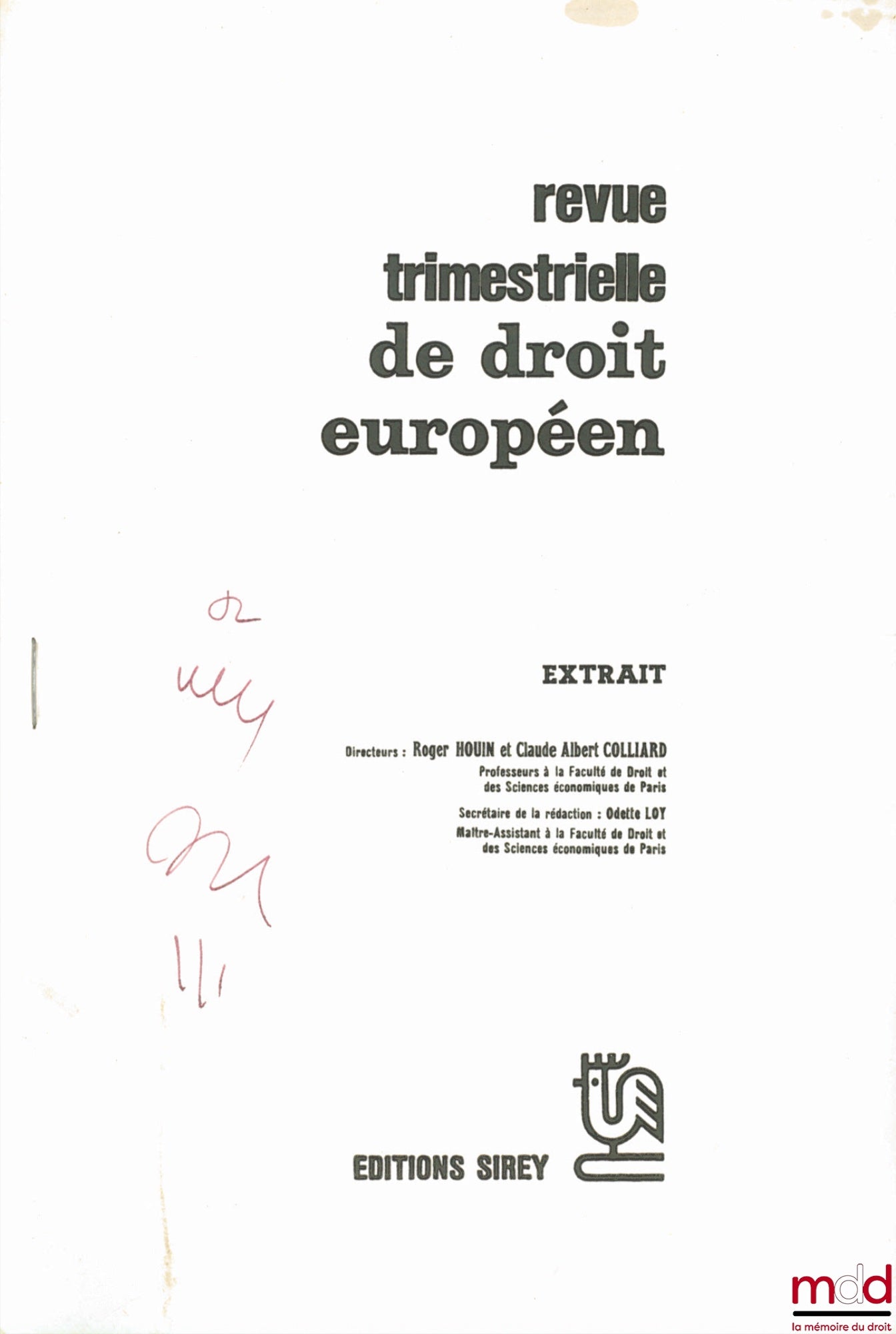 CARREAU (Dominique) – LE SYSTÈME AGRO-MONÉTAIRE DE LA COMMUNAUTÉ ÉCONOMIQUE EUROPÉENNE, extrait de la Revue trimestrielle de droit européen
