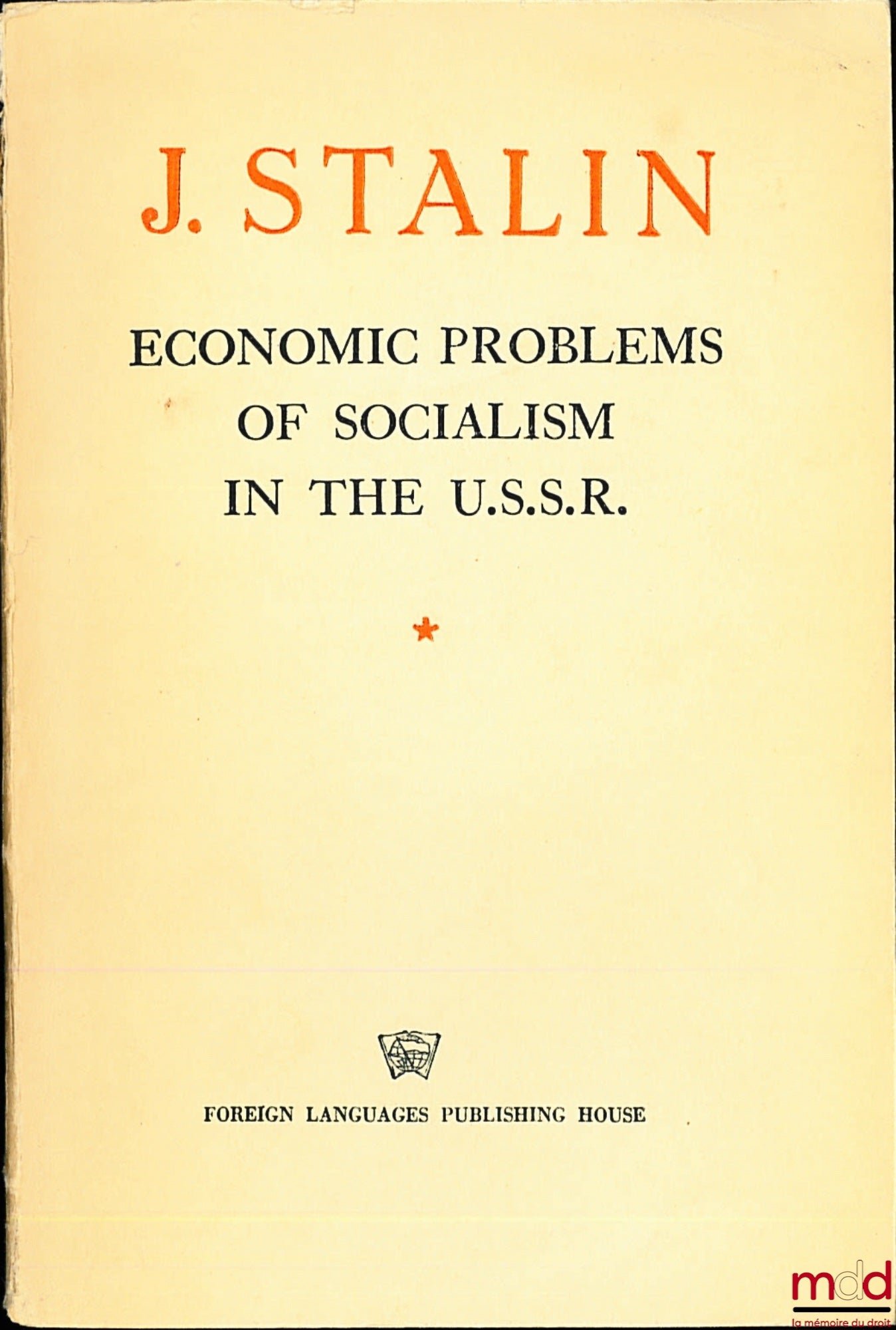STALIN (J.) – ECONOMIC PROBLEMS OF SOCIALISM IN THE USSR