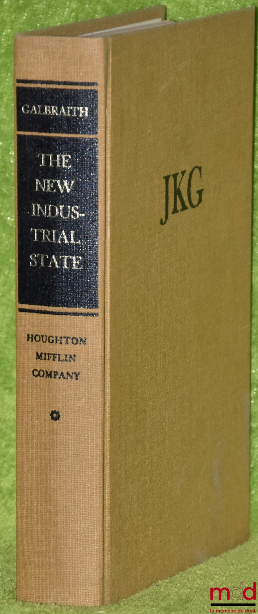 GALBRAITH (John Kenneth) – THE NEW INDUSTRIAL STATE