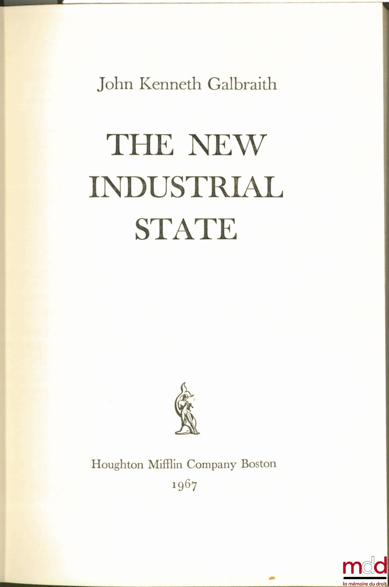 GALBRAITH (John Kenneth) – THE NEW INDUSTRIAL STATE