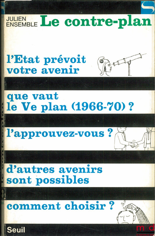 ENSEMBLE (Julien) – LE CONTRE-PLAN, coll. Société n° 3