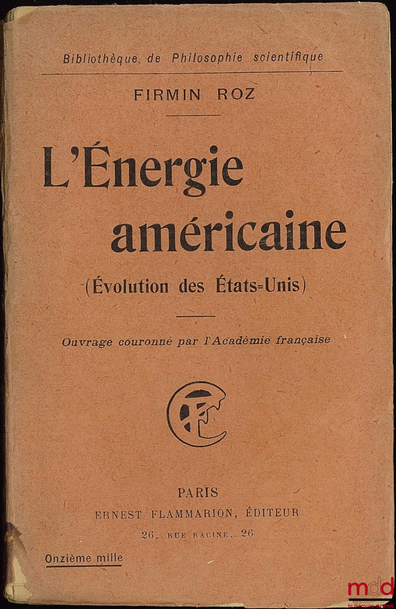 ROZ (Firmin) – L’ÉNERGIE AMÉRICAINE (Évolution des États-Unis), coll. Bibl. de philosophie scientifique