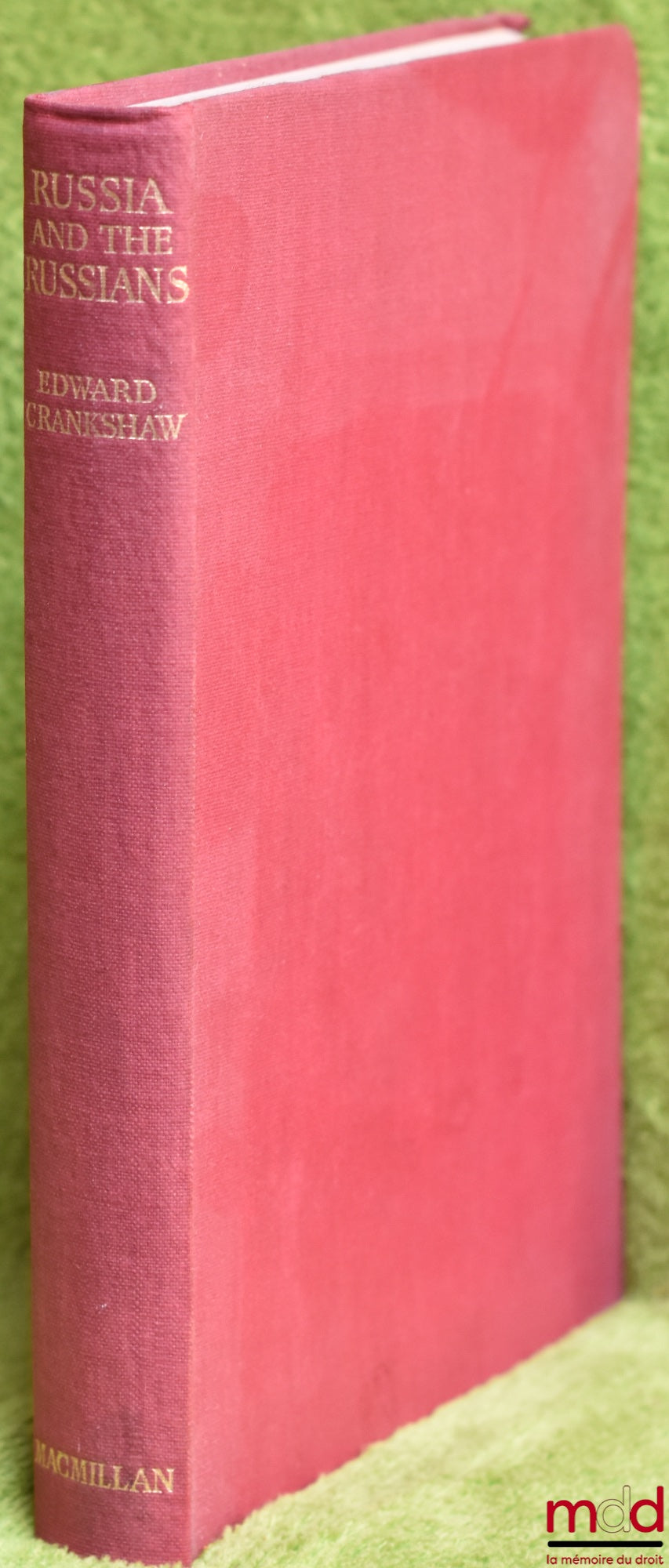 CRANKSHAW (Edward) – RUSSIA AND THE RUSSIANS