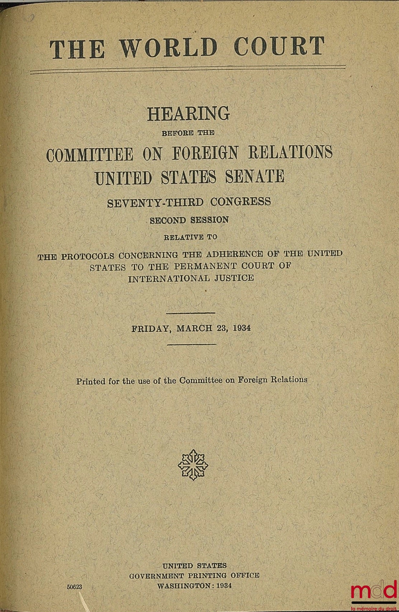 [Droit des Gens - Zimmern, Kopelmans, Blondeau, Cassin et alii] – DROIT DES GENS - INTRODUCTION - SOURCES (1931 - 1938)[titre de la reliure]