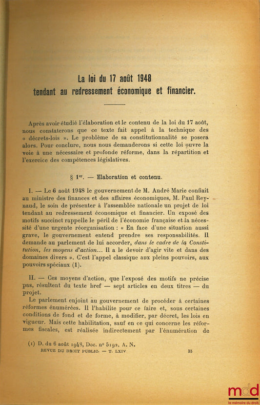 PINTO (Roger) – LA LOI DU 17 AOÛT 1948 TENDANT AU REDRESSEMENT ÉCONOMIQUE ET FINANCIER, extrait de la Revue du droit public, t. LXIV