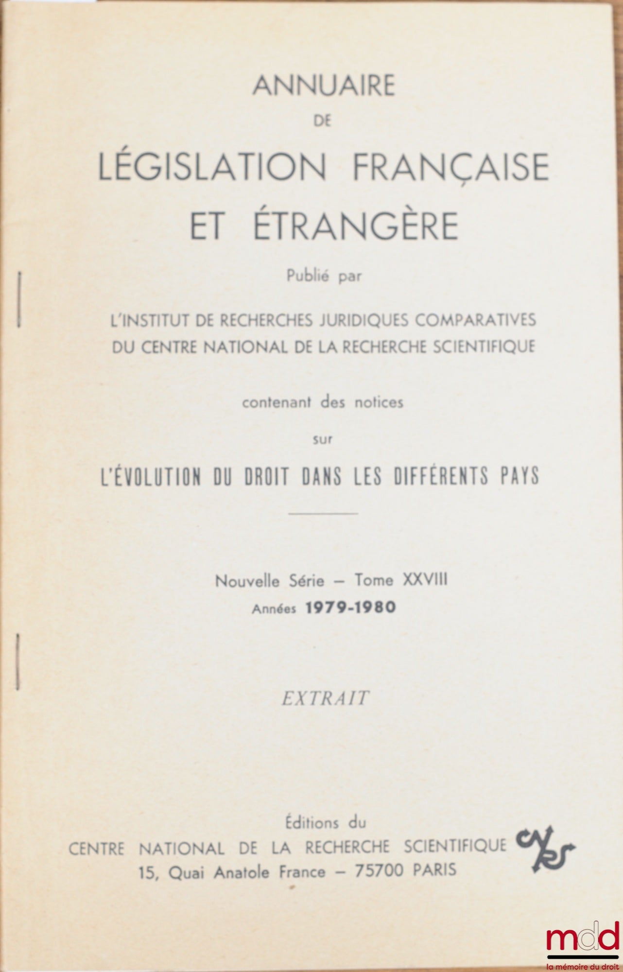 MATHIOT (André) – THE FIFTH REPUBLIC IN 1979, extract from the Yearbook of French and Foreign Legislation, new series, vol. XXVIII, years 1979-1980