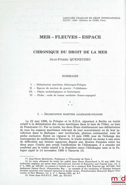 QUENEUDEC (Jean-Pierre) – CHRONICLE OF THE LAW OF THE SEA, extract from the French Yearbook of International Law, vol. XXXVI, 1990