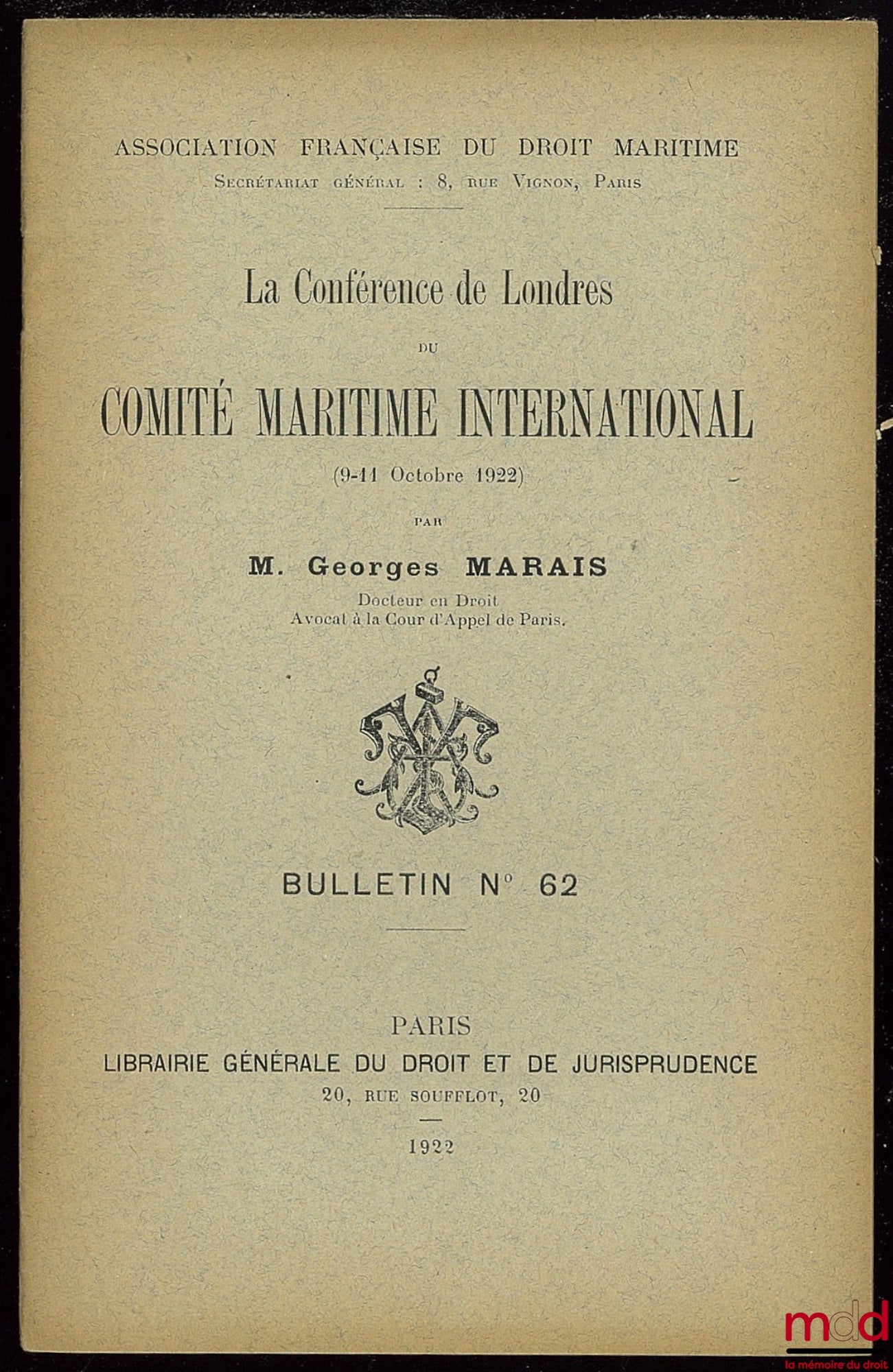 [Association Française de Droit Maritime] – Bulletins n° 58 à 63 et n° 69 et Statuts de l’Association révisés en 1931