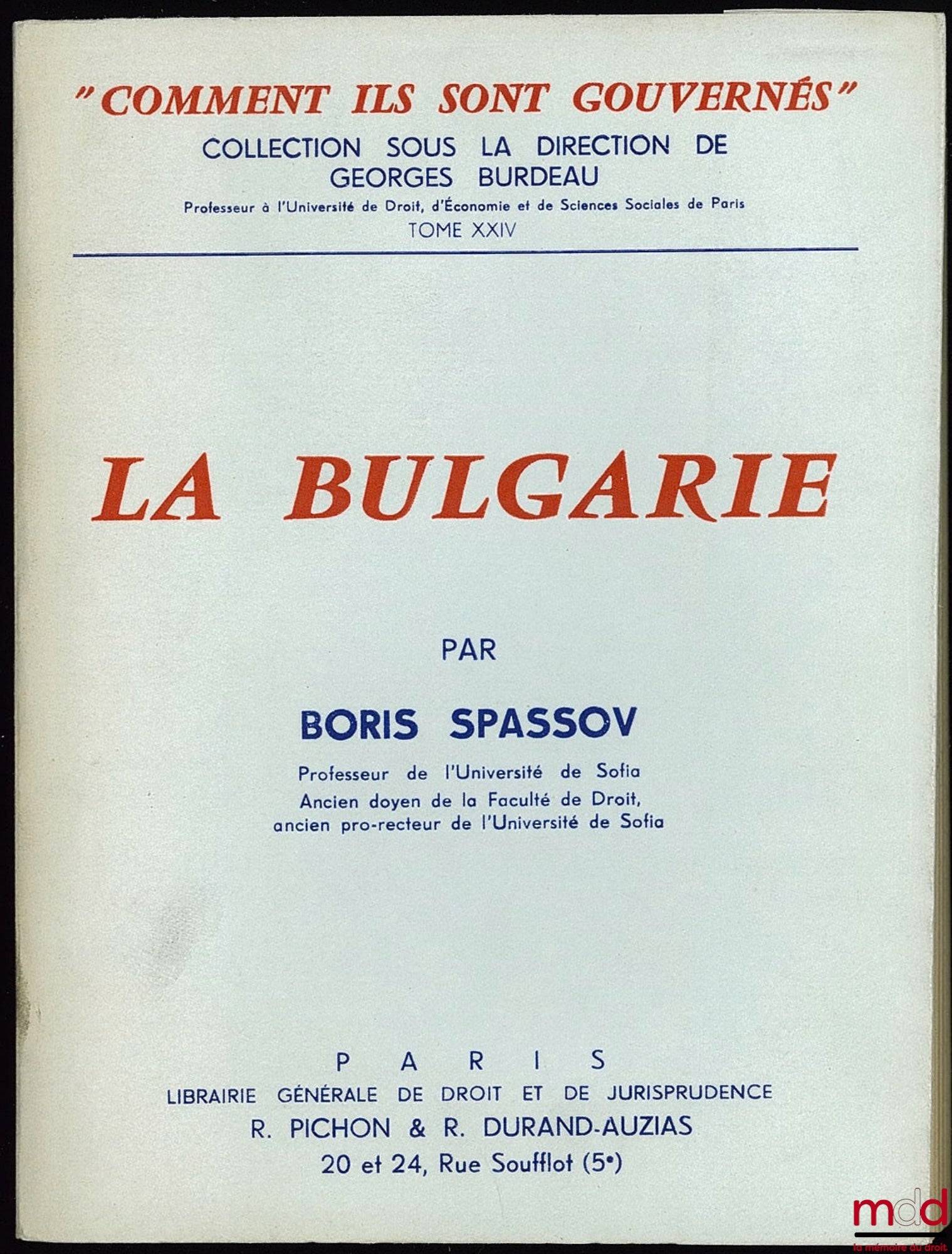 SPASSOV (Boris) – BULGARIA, coll. How They Are Governed, vol. XXIV