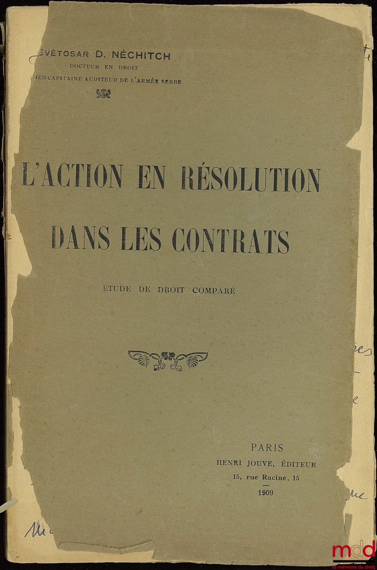 NEHITCH (Svétosar D.) – L’ACTION EN RÉSOLUTION DANS LES CONTRATS. Études de droit comparé