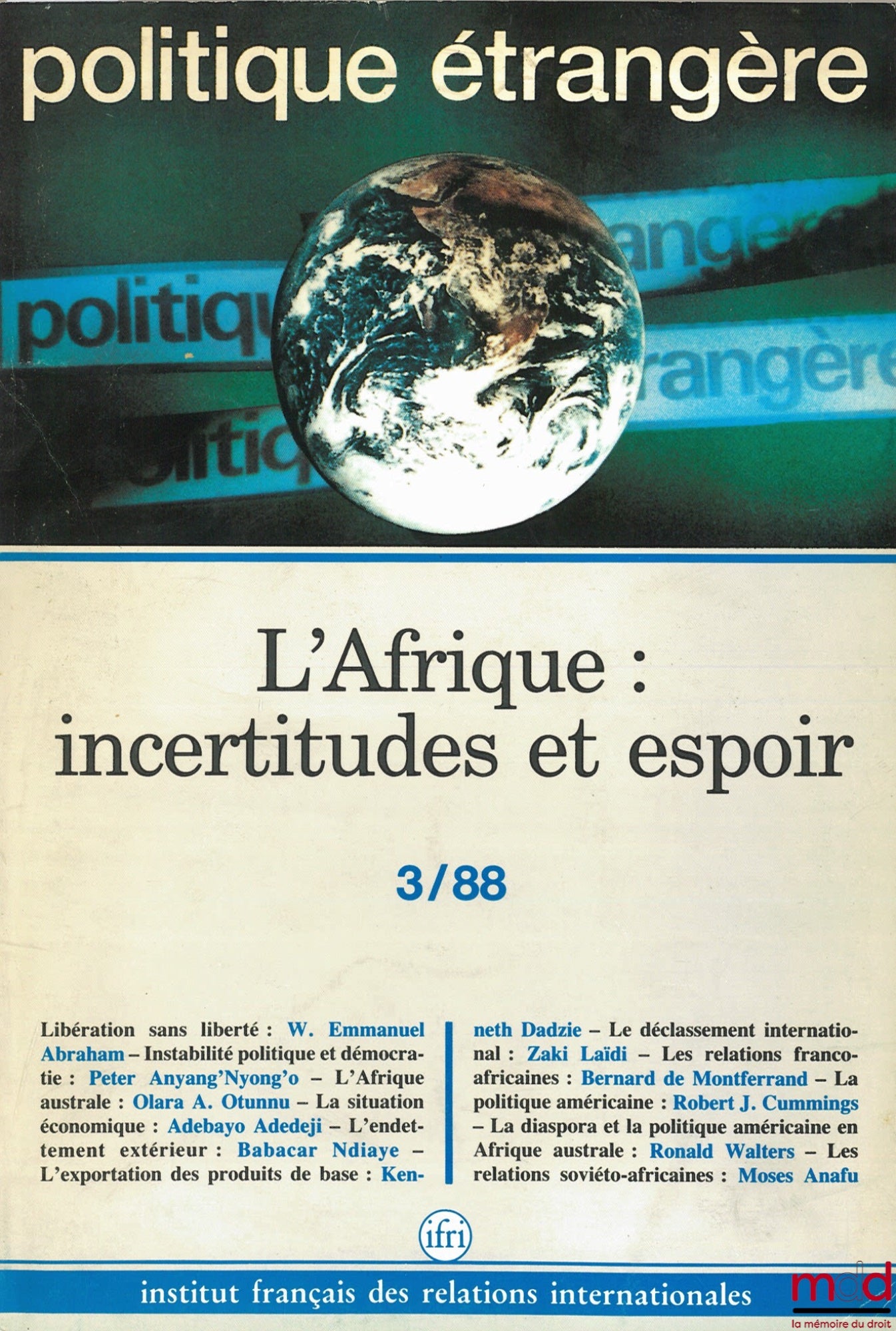 [Périodique] – LE TRAITÉ DE WASHINGTON, Politique étrangère, revue trimestrielle publiée par l’Institut français des relations internationales (IFRI), n° 3/88