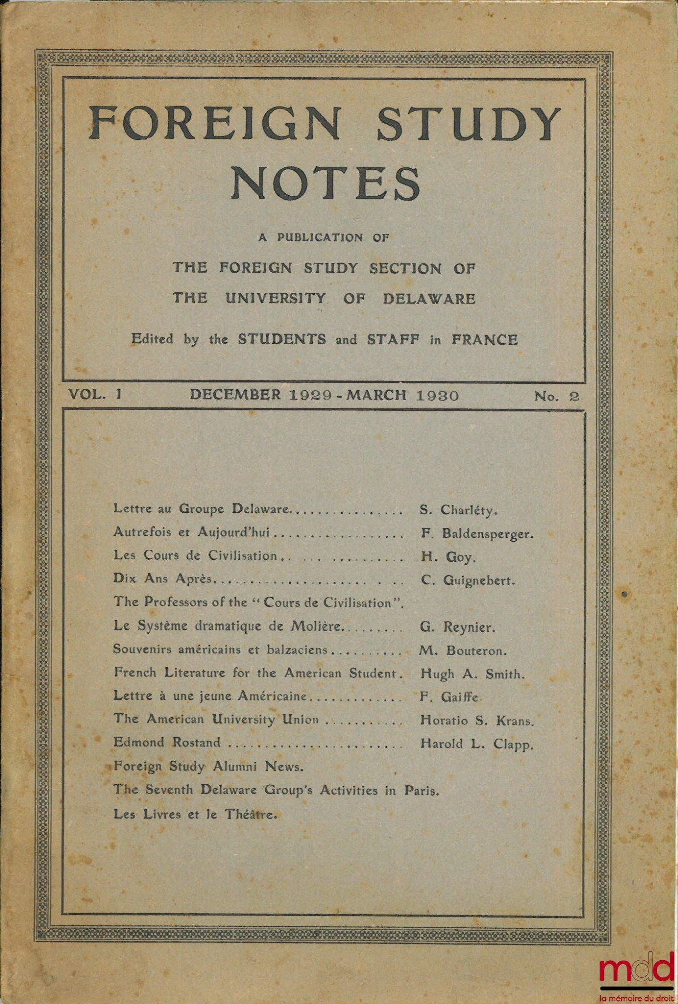 [Périodique] – FOREIGN STUDY NOTES, A Publication of the Foreign Study Section of the University of Delaware Edited by the Students and Staff in France, vol. 1 n° 2 and n° 3 (1929-1930)