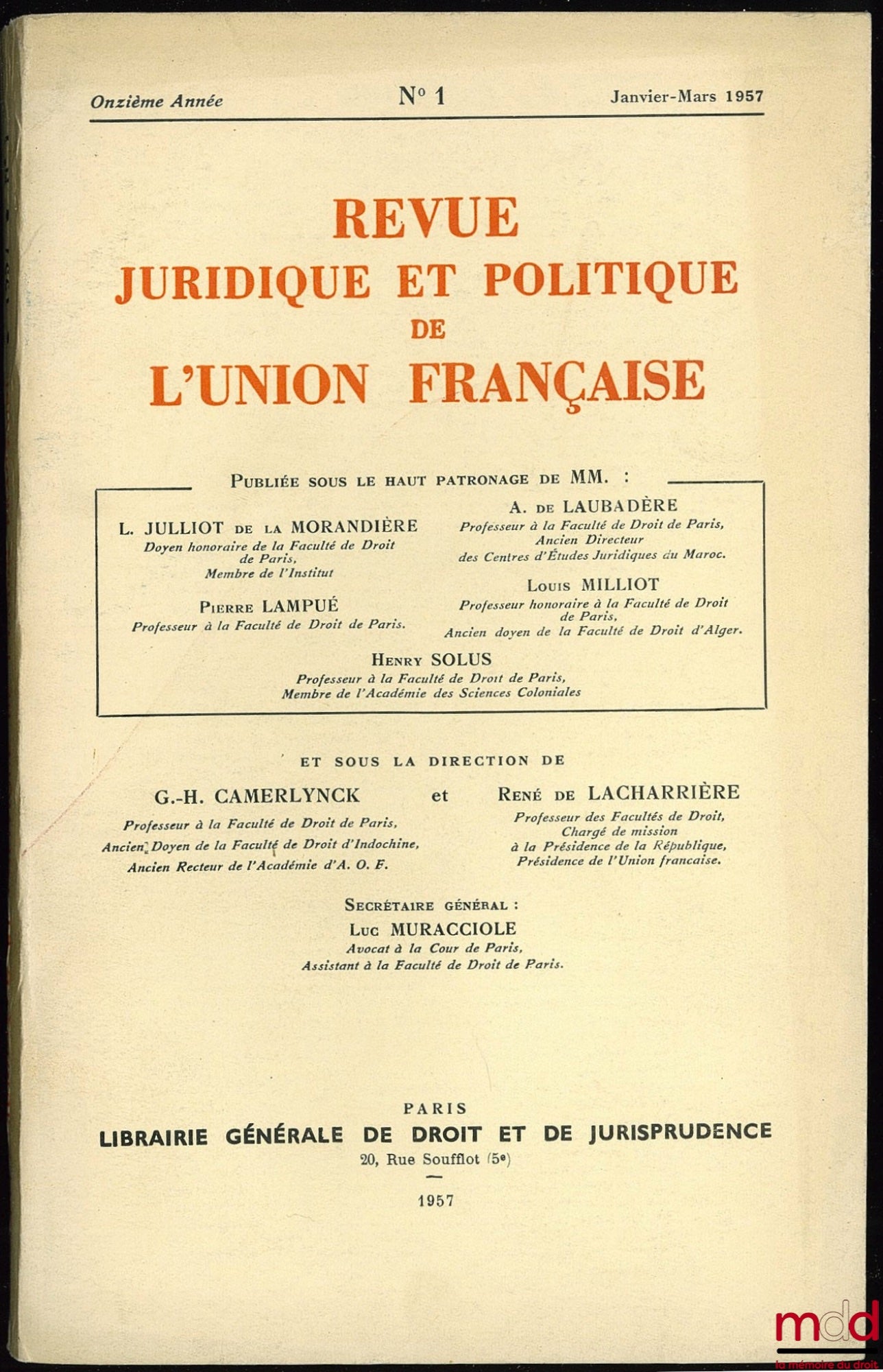 REVUE JURIDIQUE ET POLITIQUE DE L’UNION FRANÇAISE, 11ème année, n° 1, 1957