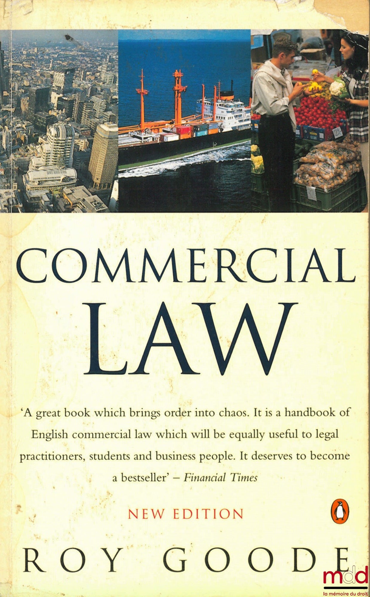 GOODE (Roy) – COMMERCIAL LAW, new edition, 2nd. ed.