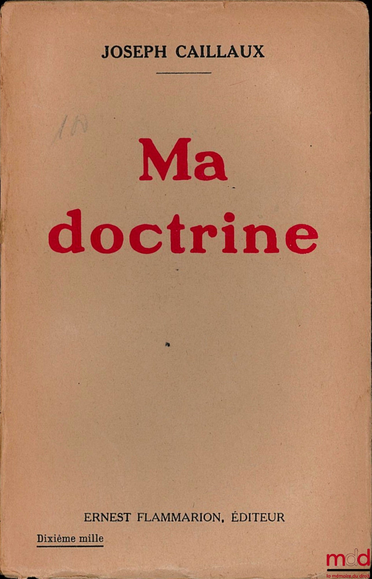 CAILLAUX (Joseph) – MA DOCTRINE