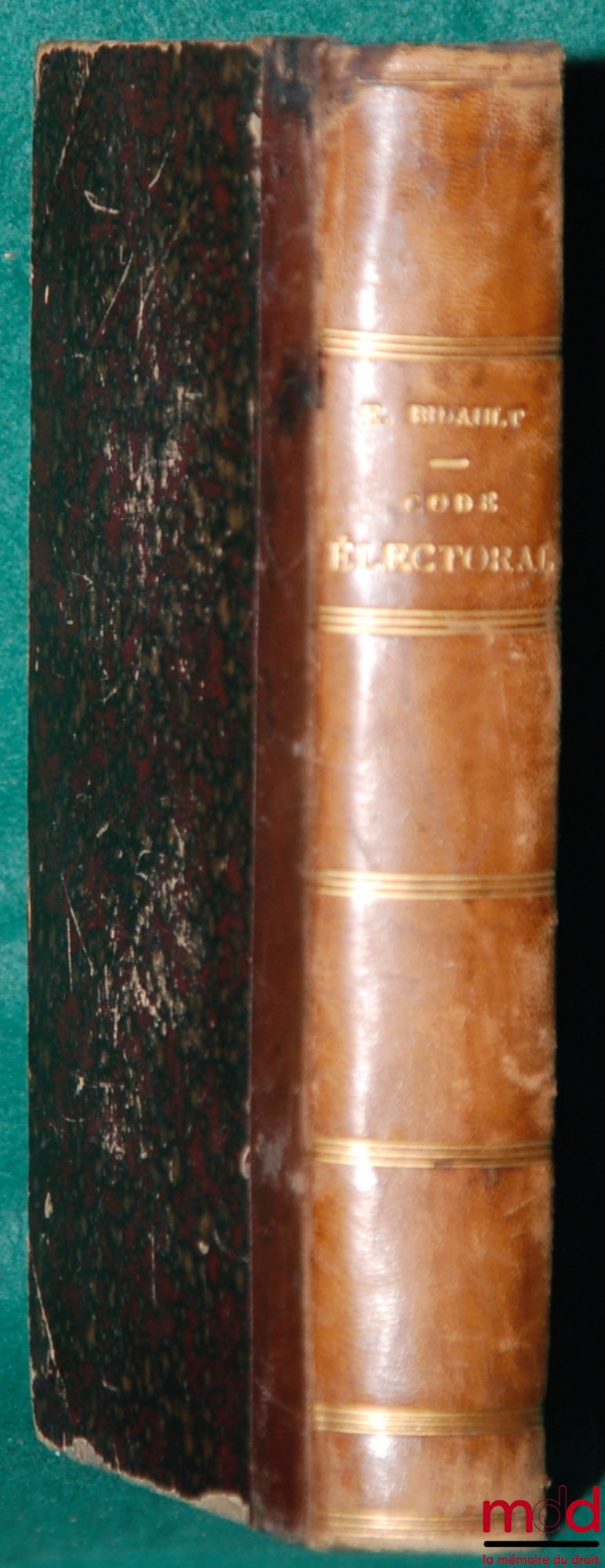 BIDAULT (E.) – CODE ÉLECTORAL. GUIDE PRATIQUE pour les élections au Sénat, à la Chambre des Députés, aux Conseils généraux & d’arrondissement et aux Conseil municipaux, 10e éd.