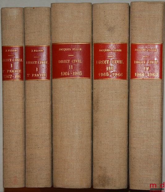 FLOUR (Jacques) – COURS D’INTRODUCTION À L’ÉTUDE DU DROIT ET DROIT CIVIL, licence 1ère année 1967-1968 (1ère et 2ème partie). COURS DE DROIT CIVIL Licence 2ème année, 1964-1965 ; Licence 3ème année, 1965-1966 et Licence 4ème année, 1966-1967, 4 t. en 5 vo