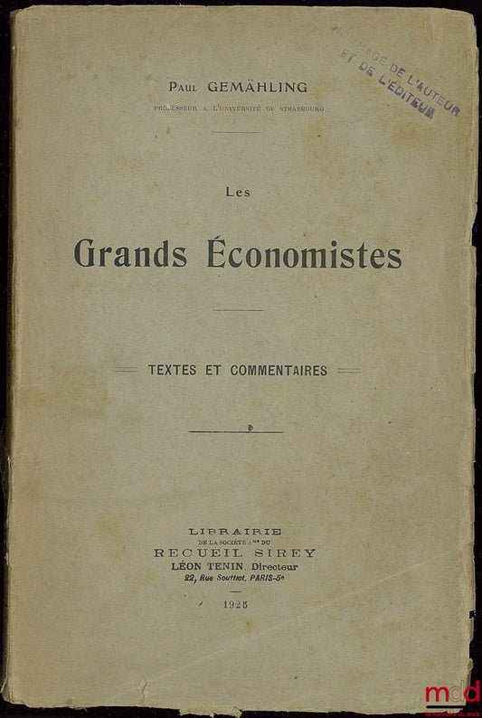 GEMÄHLING (Paul) – LES GRANDS ÉCONOMISTES, Textes et commentaires