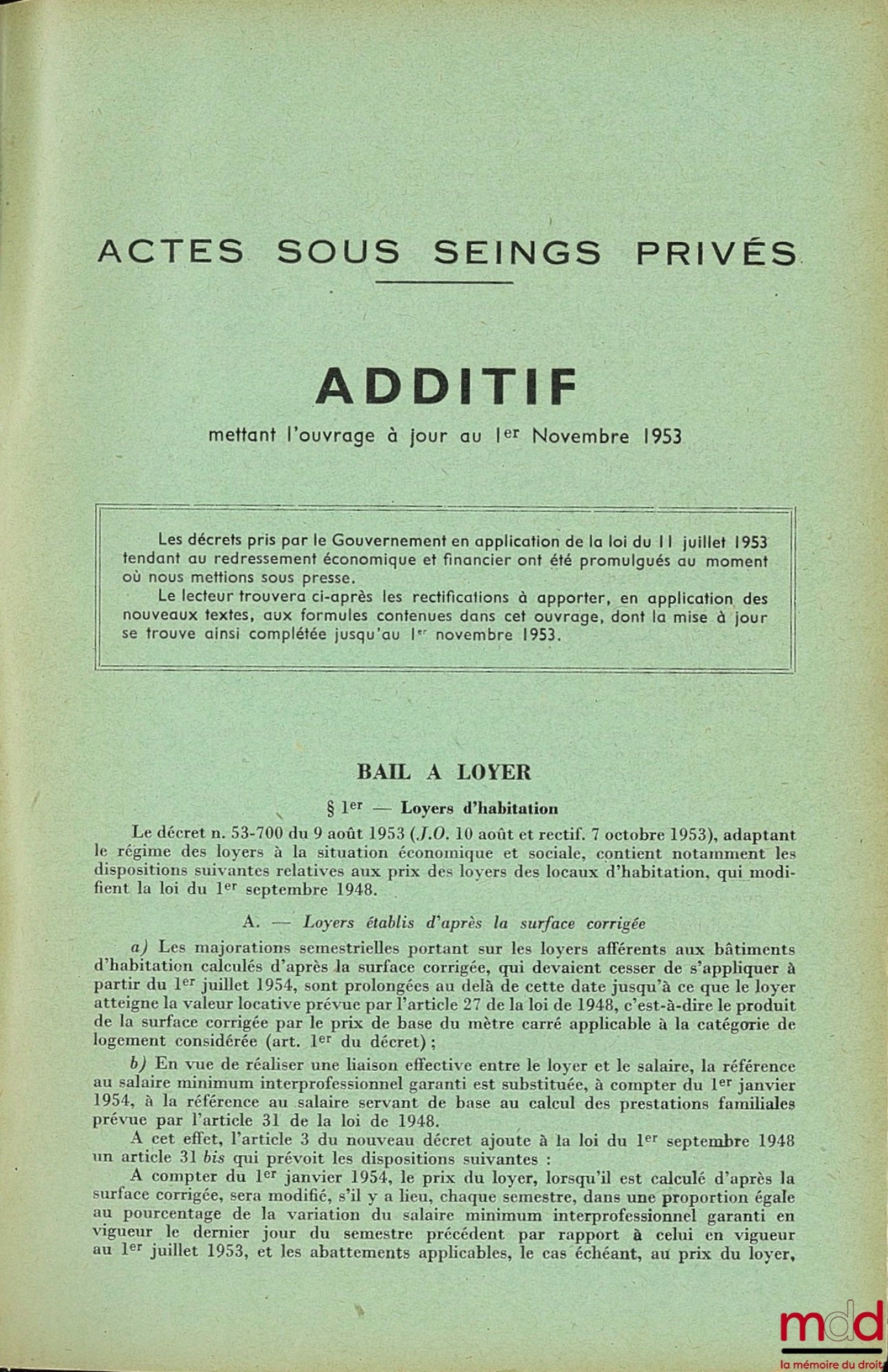LAINEY – FORMULAIRE DES ACTES USUELS SOUS SEINGS PRIVÉS, 10e éd. complètement refondue et mise au courant par Bernard LECOURT avec Additif de mise à jour au 1er novembre 1953