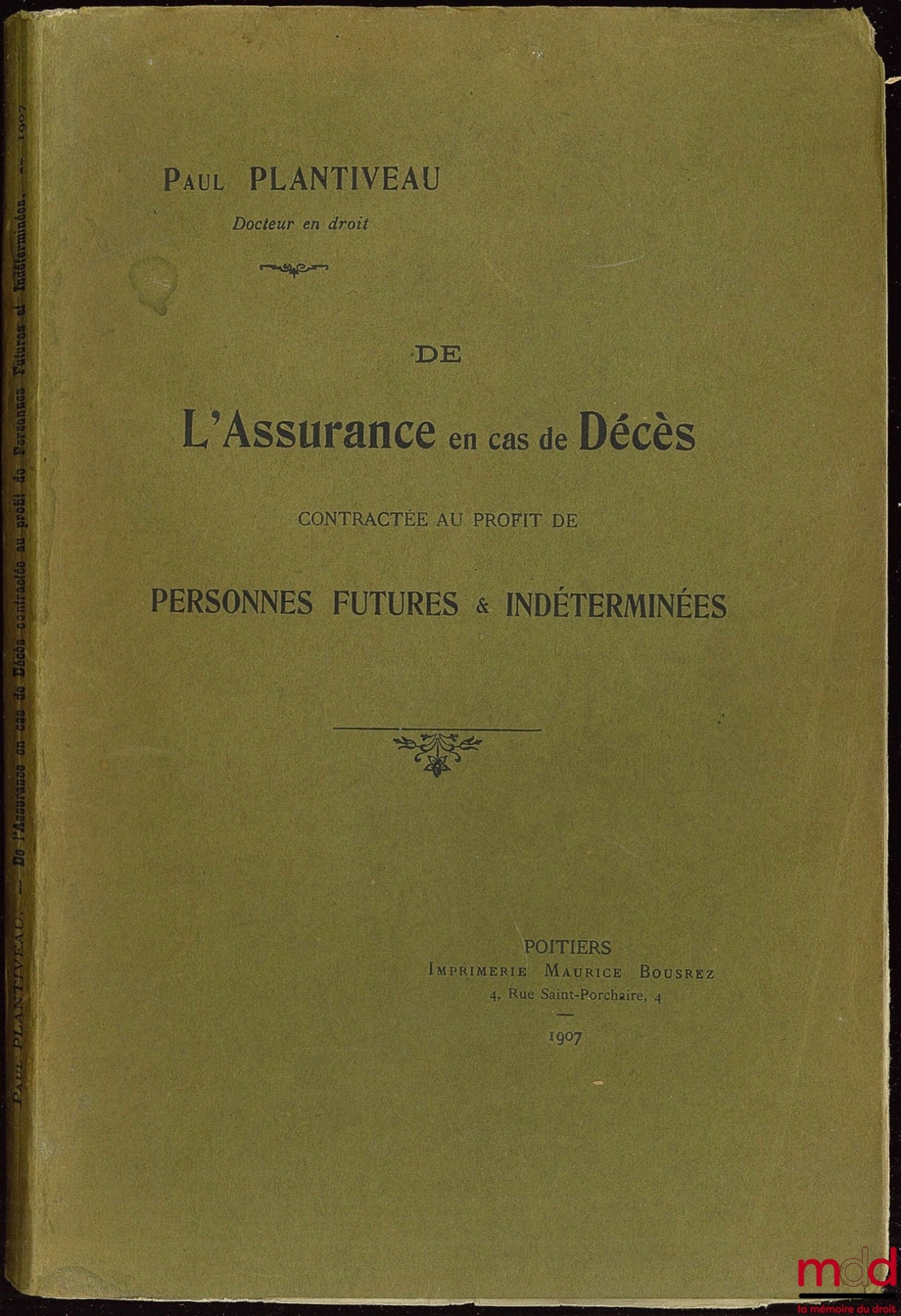 PLANTIVEAU (Paul) – ON DEATH INSURANCE TAKEN OUT FOR THE BENEFIT OF FUTURE & UNDETERMINED PERSONS